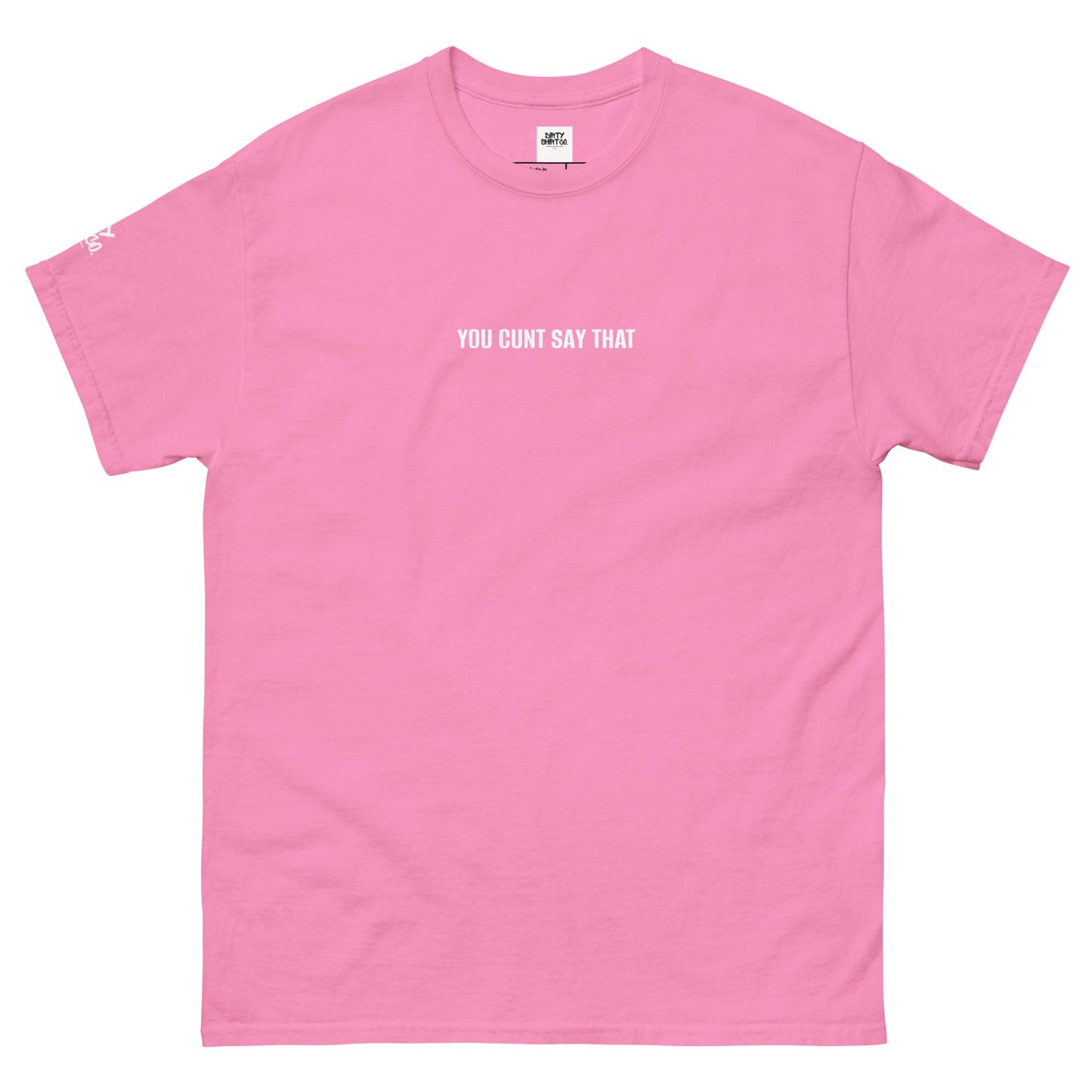 SAY IT Unisex classic tee