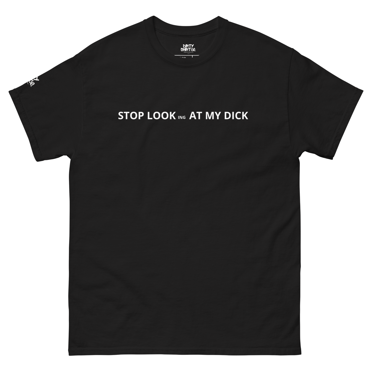 YOU DIRTY CHOOK Unisex classic tee