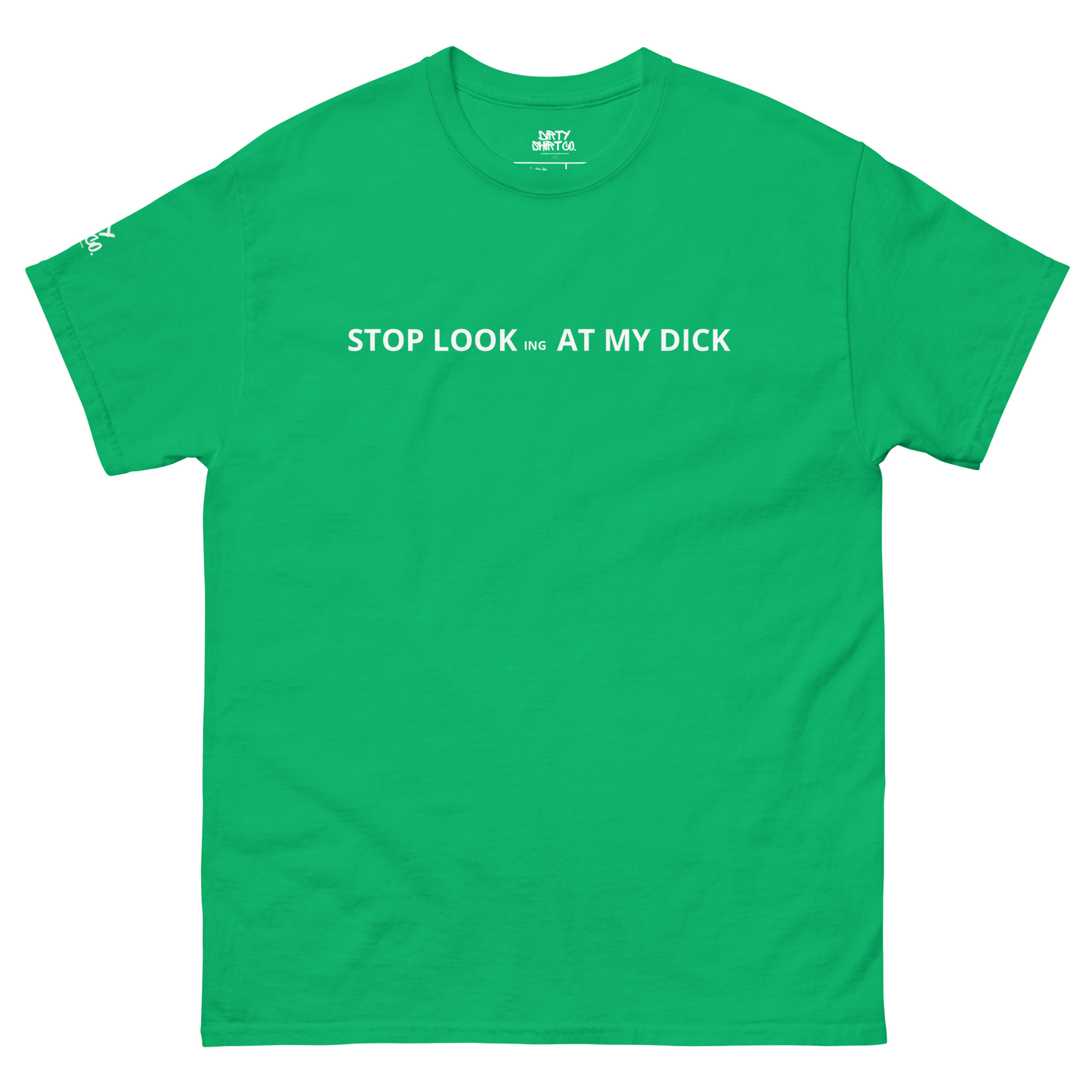 YOU DIRTY CHOOK Unisex classic tee