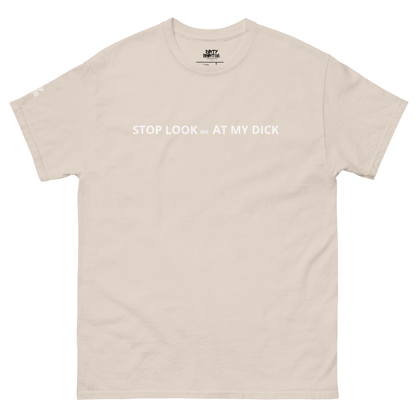 YOU DIRTY CHOOK Unisex classic tee