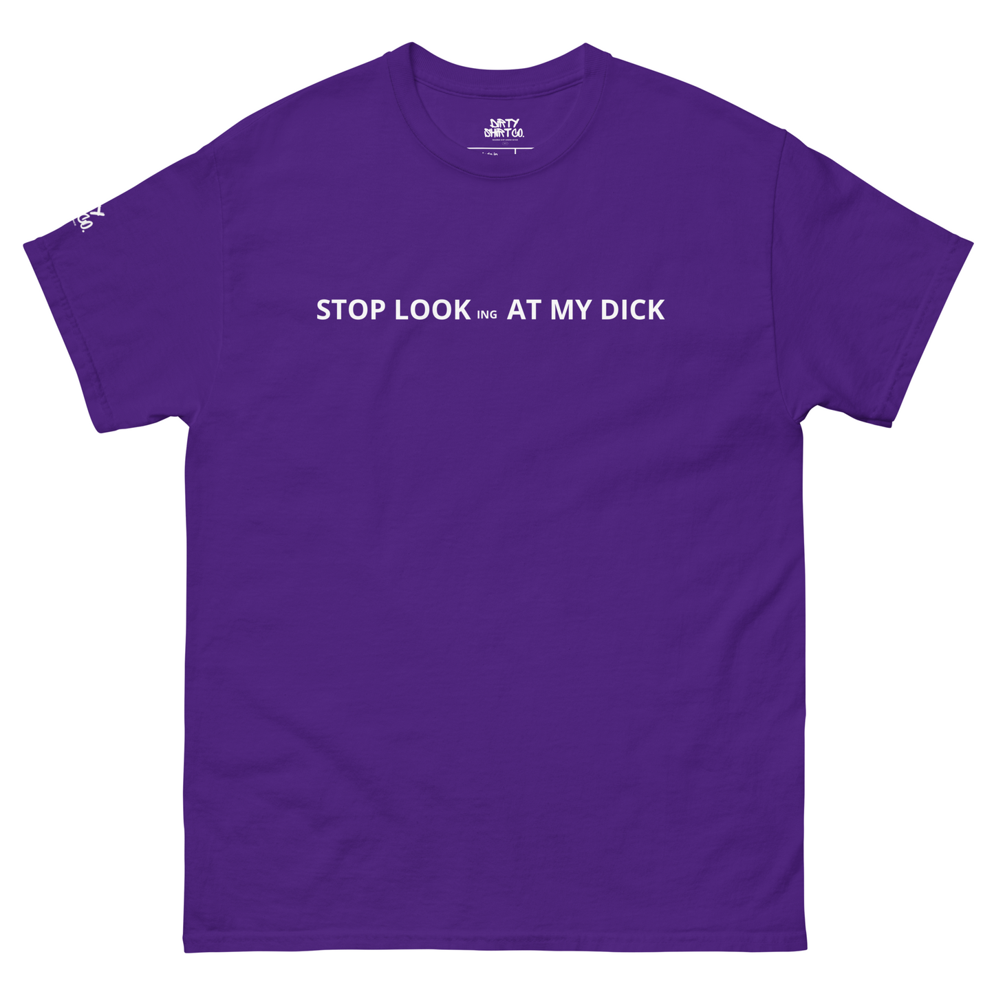 YOU DIRTY CHOOK Unisex classic tee