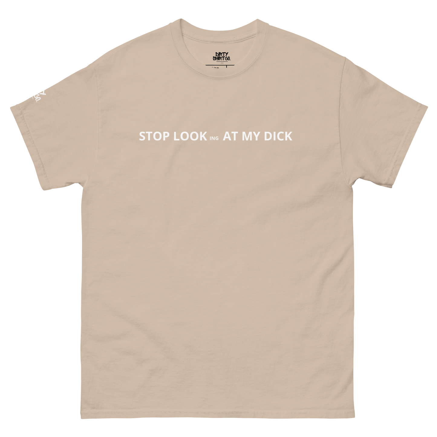 YOU DIRTY CHOOK Unisex classic tee