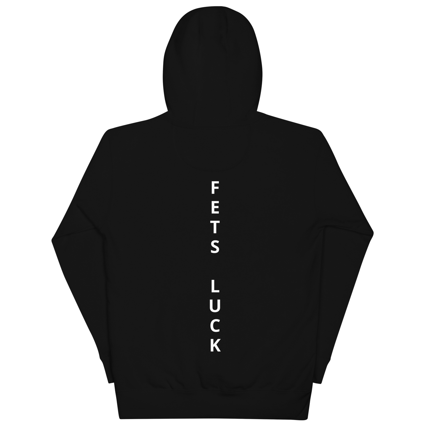 FET'S LUCK Unisex Hoodie
